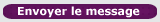 Envoyer le message