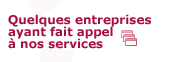 Entreprises ayant fait appel à nos services